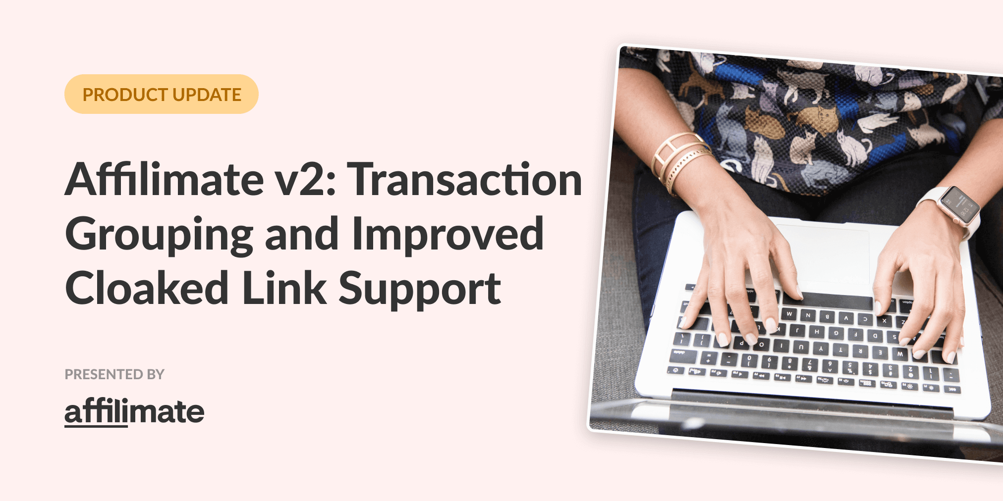Introducing Performance Reporting V2: Better support for cloaked links and sales grouping
