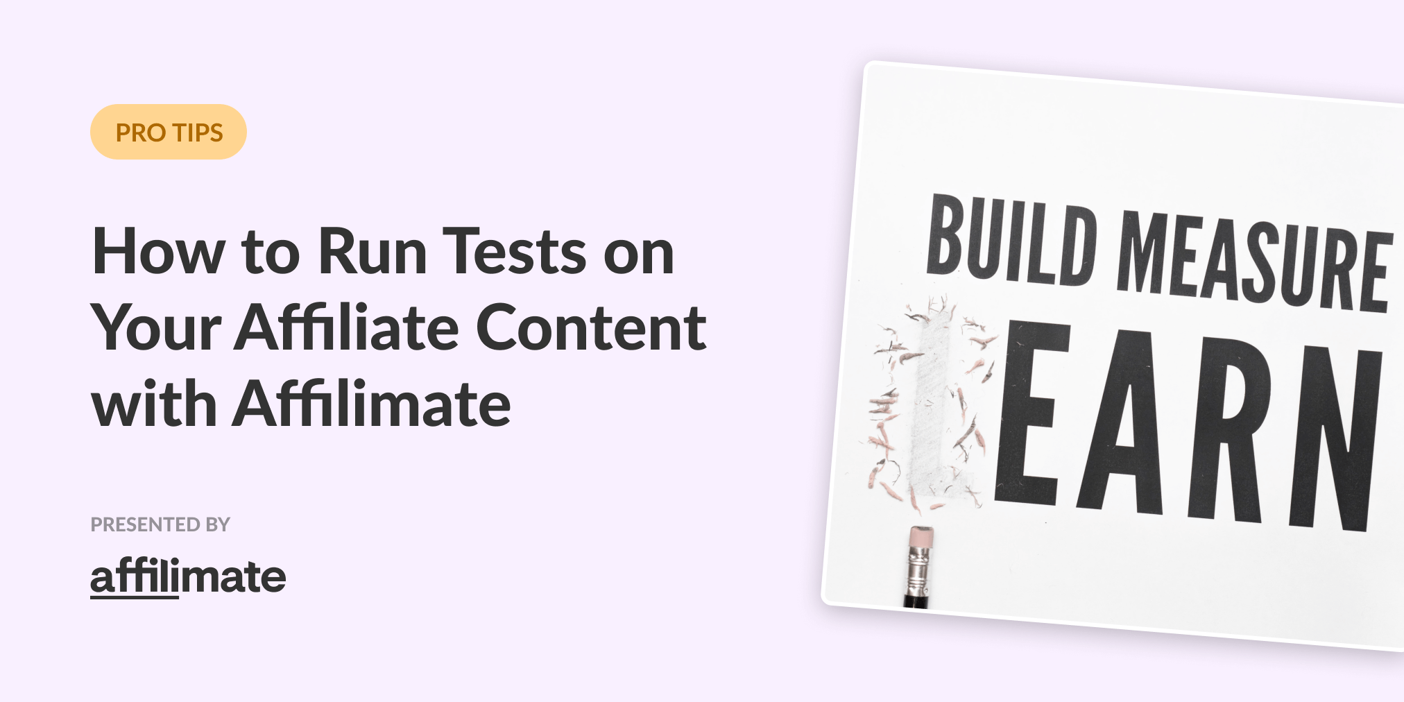 How to run tests on your affiliate blog posts (and measure the results!)
